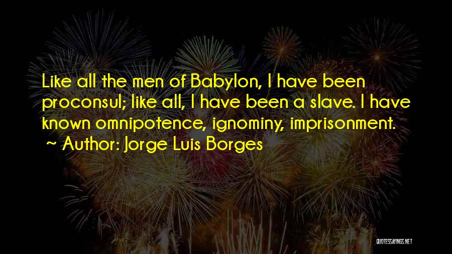 Babylon Quotes By Jorge Luis Borges