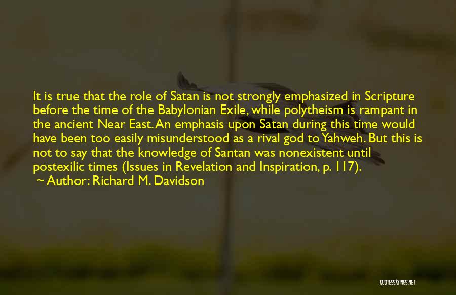 Babylonian Exile Quotes By Richard M. Davidson