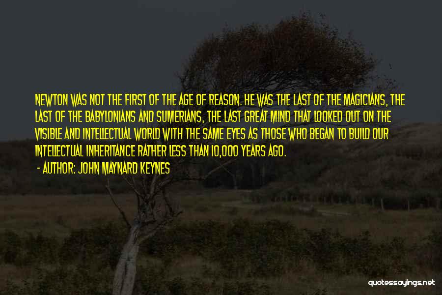 Babylonians Quotes By John Maynard Keynes