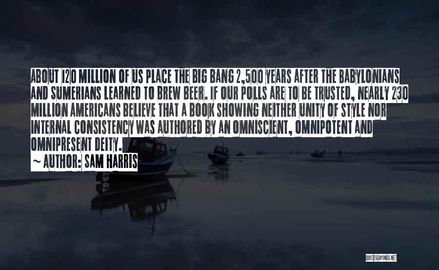 Babylonians Quotes By Sam Harris
