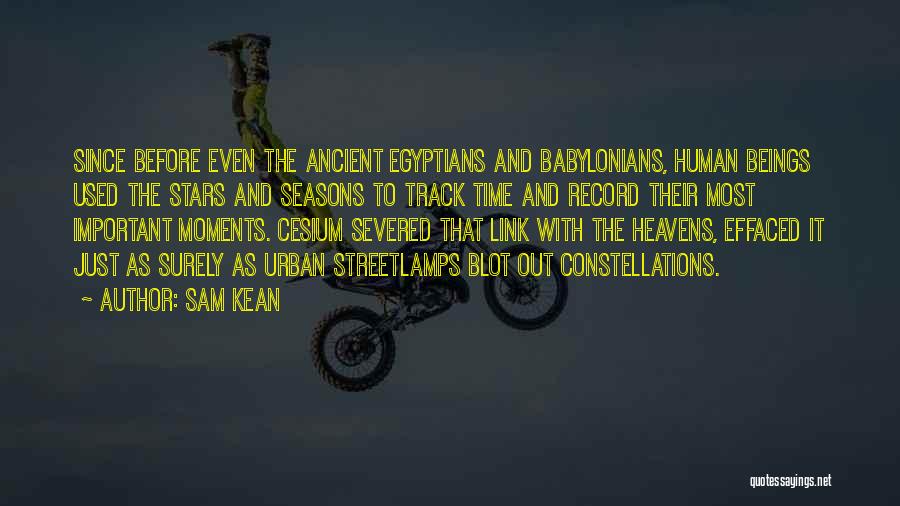 Babylonians Quotes By Sam Kean