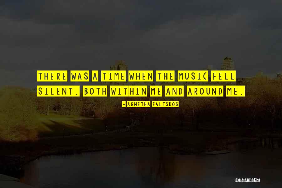 Babylonica Quotes By Agnetha Faltskog Babylonica Quotes By Agnetha Faltskog