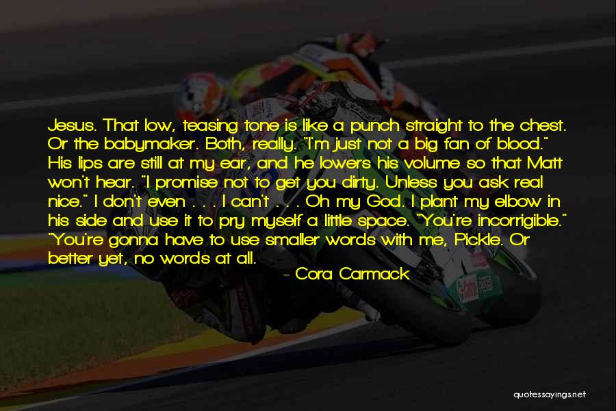 Babymaker E Quotes By Cora Carmack Babymaker E Quotes By Cora Carmack