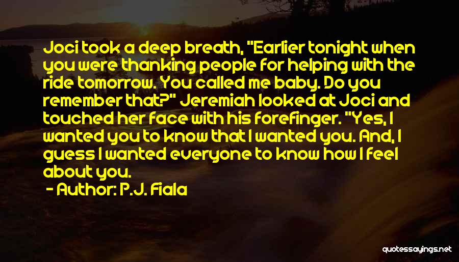 Baby's Breath Quotes By P.J. Fiala