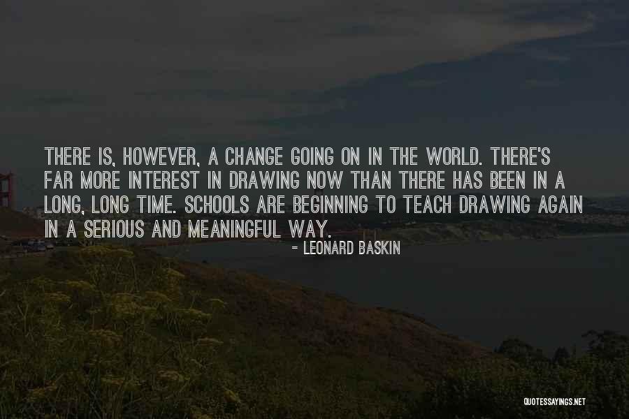 Babysat The Wife Quotes By Leonard Baskin