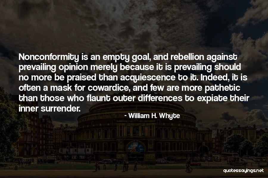 Babysat The Wife Quotes By William H. Whyte