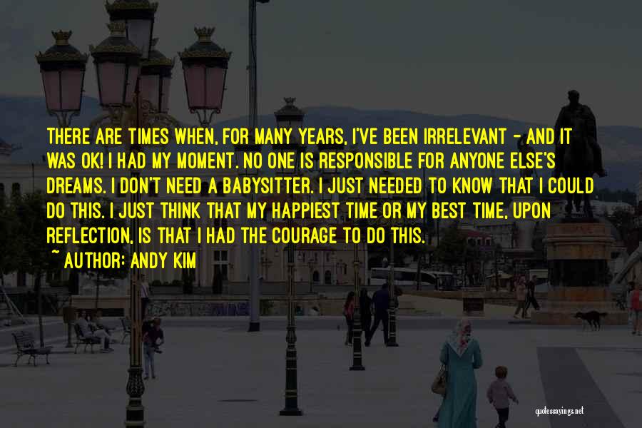Babysitter Quotes By Andy Kim