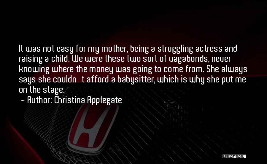 Babysitter Quotes By Christina Applegate