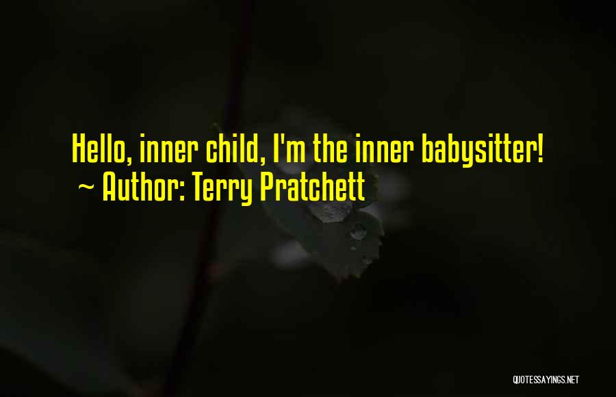 Babysitter Quotes By Terry Pratchett