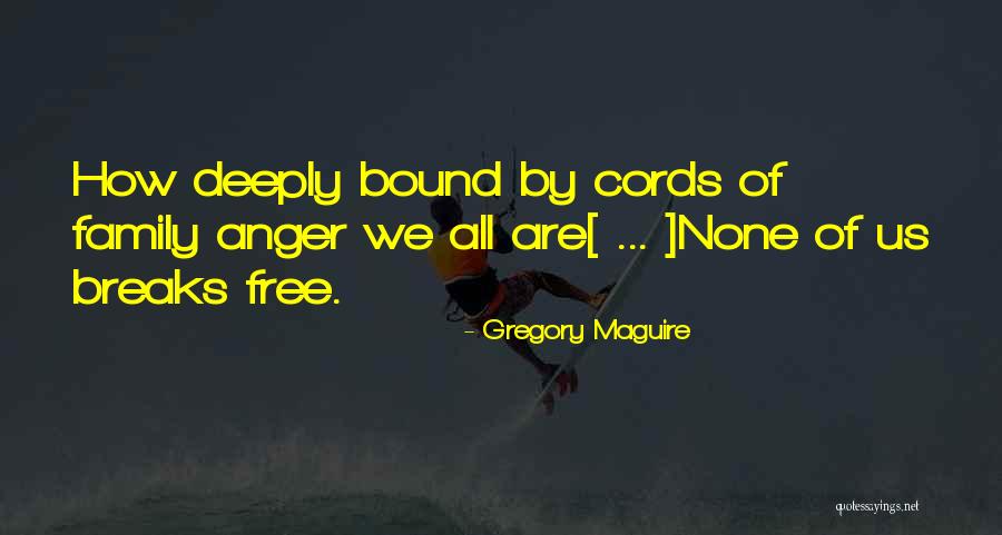 Bacalaito Quotes By Gregory Maguire Bacalaito Quotes By Gregory Maguire