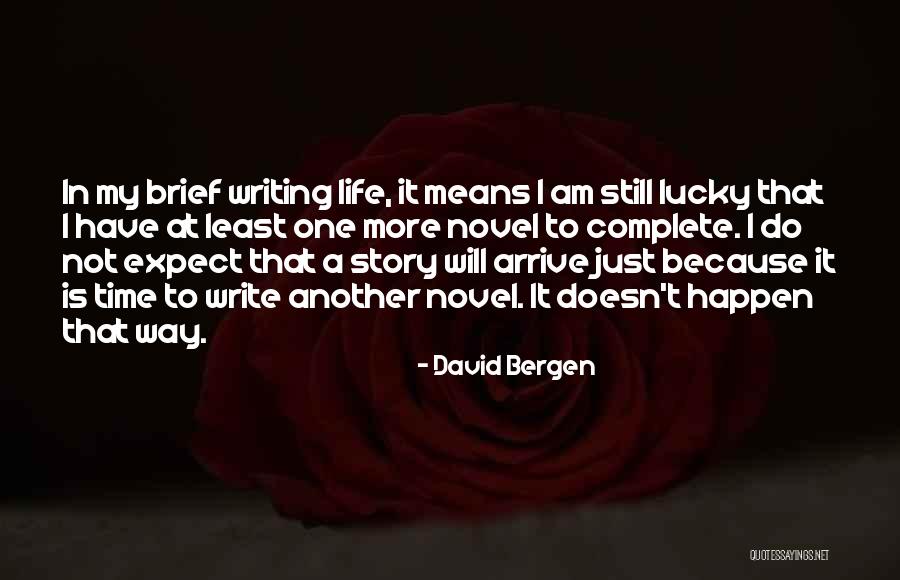 Bacaland Quotes By David Bergen Bacaland Quotes By David Bergen