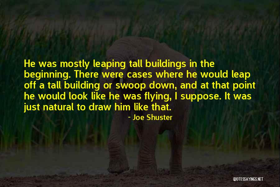 Bacallao And Fabre Quotes By Joe Shuster Bacallao And Fabre Quotes By Joe Shuster