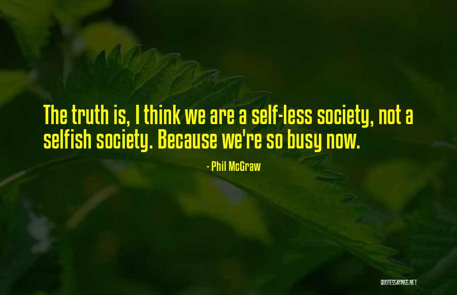 Bacana Quotes By Phil McGraw Bacana Quotes By Phil McGraw