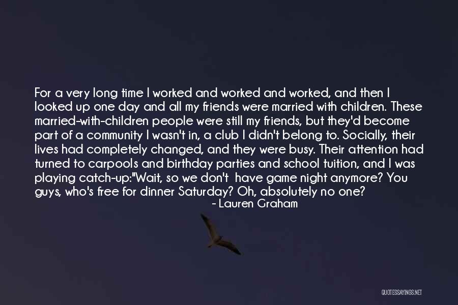 Baccaman Quotes By Lauren Graham Baccaman Quotes By Lauren Graham