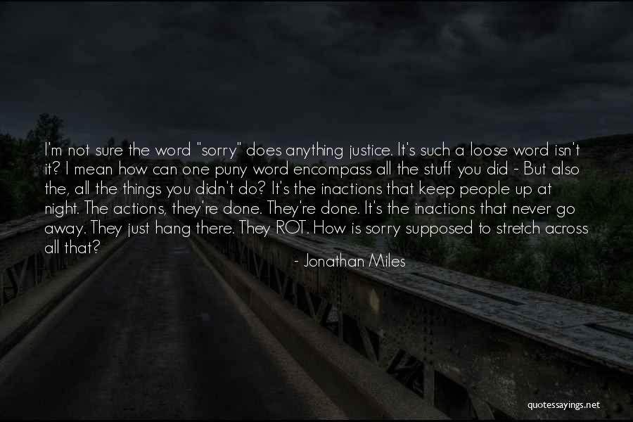 Bacchette Cinesi Quotes By Jonathan Miles Bacchette Cinesi Quotes By Jonathan Miles