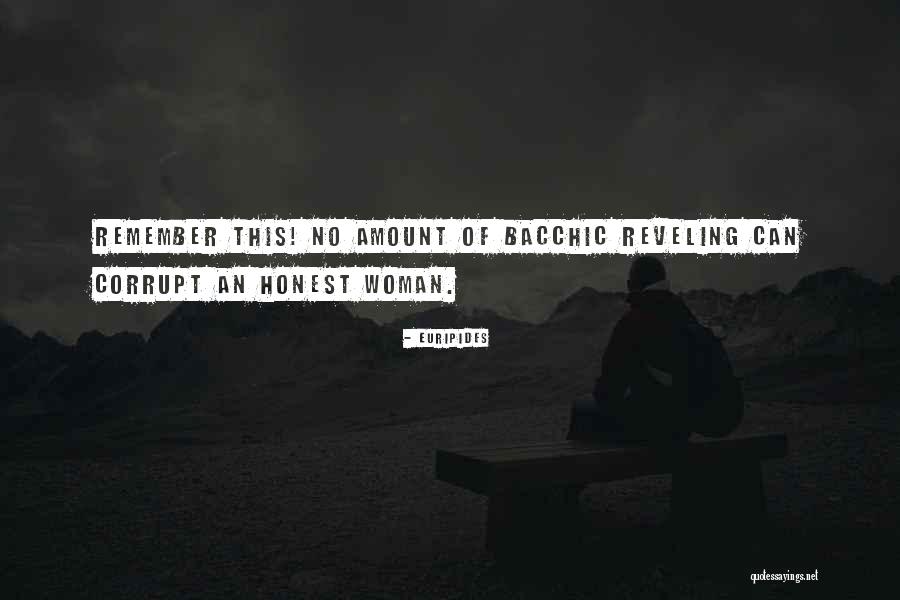 Bacchic Quotes By Euripides Bacchic Quotes By Euripides