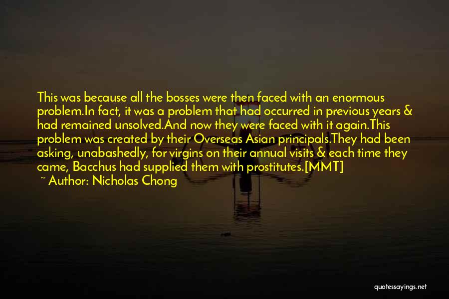 Bacchus Quotes By Nicholas Chong
