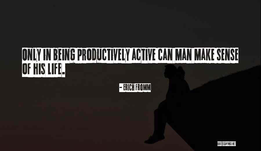 Baccus Miniatures Quotes By Erich Fromm Baccus Miniatures Quotes By Erich Fromm