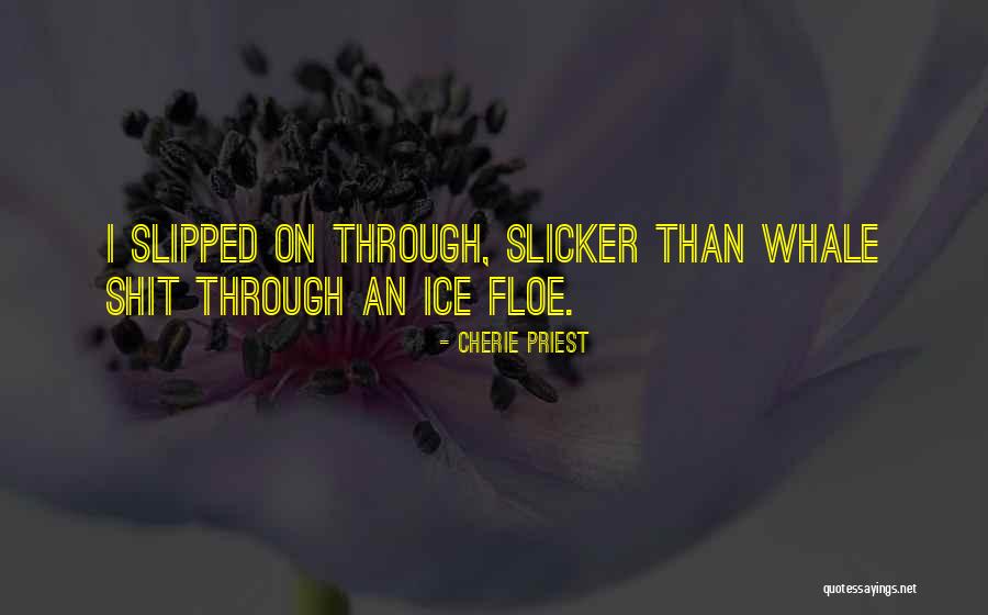 Bacde10 Quotes By Cherie Priest Bacde10 Quotes By Cherie Priest