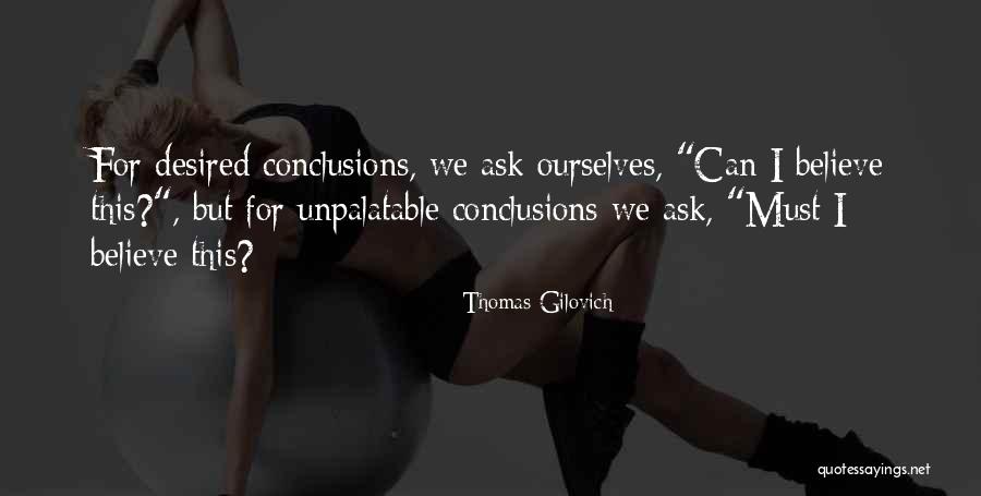 Bacelar Equipamento Quotes By Thomas Gilovich Bacelar Equipamento Quotes By Thomas Gilovich