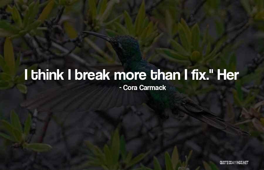 Bacevac Quotes By Cora Carmack Bacevac Quotes By Cora Carmack