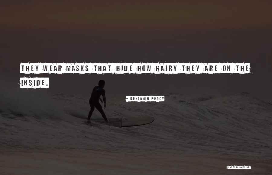 Bachand Dogs Quotes By Benjamin Percy Bachand Dogs Quotes By Benjamin Percy
