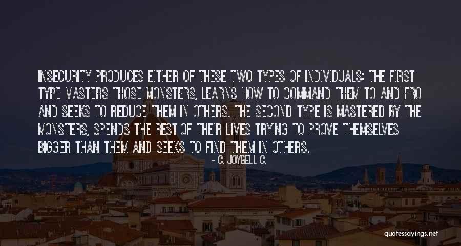 Bachata Variada Quotes By C. JoyBell C. Bachata Variada Quotes By C. JoyBell C.