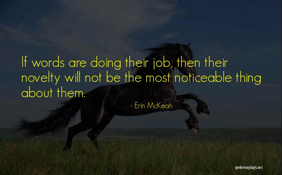 Bachatero Peralta Quotes By Erin McKean Bachatero Peralta Quotes By Erin McKean