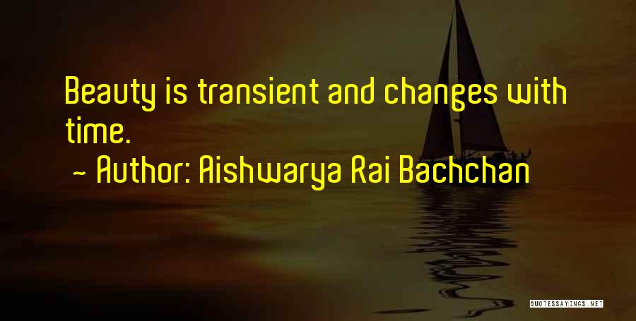 Bachchan Quotes By Aishwarya Rai Bachchan