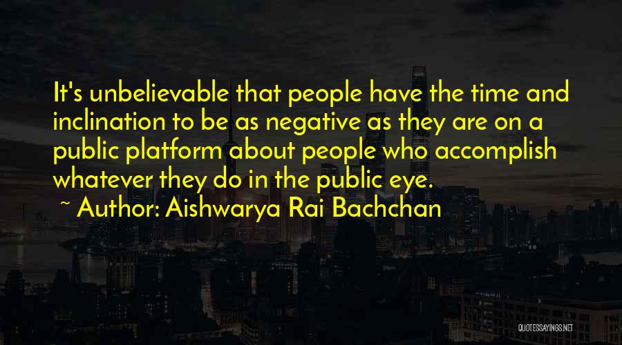 Bachchan Quotes By Aishwarya Rai Bachchan