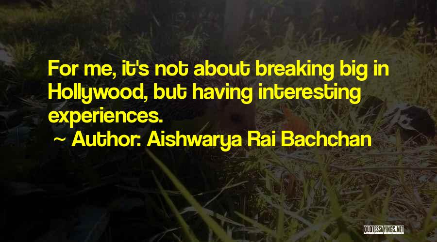 Bachchan Quotes By Aishwarya Rai Bachchan