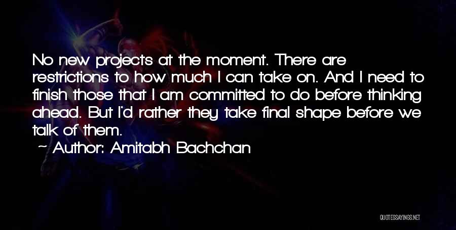 Bachchan Quotes By Amitabh Bachchan