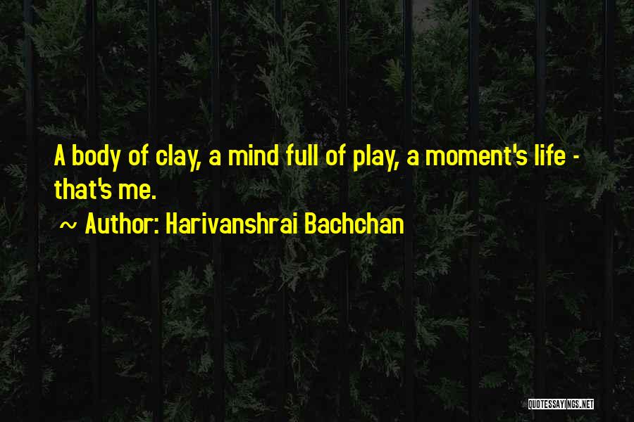 Bachchan Quotes By Harivanshrai Bachchan