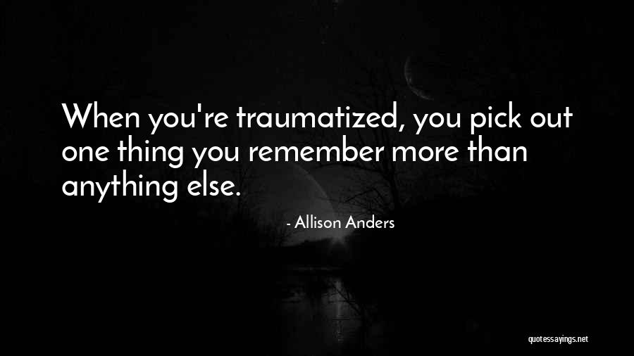 Bachelard Phenomenology Quotes By Allison Anders Bachelard Phenomenology Quotes By Allison Anders