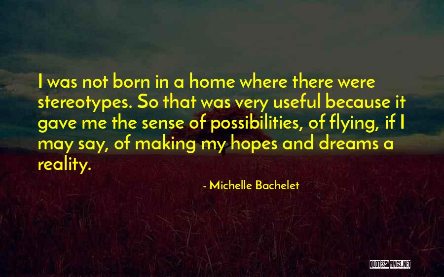 Bachelet Quotes By Michelle Bachelet Bachelet Quotes By Michelle Bachelet