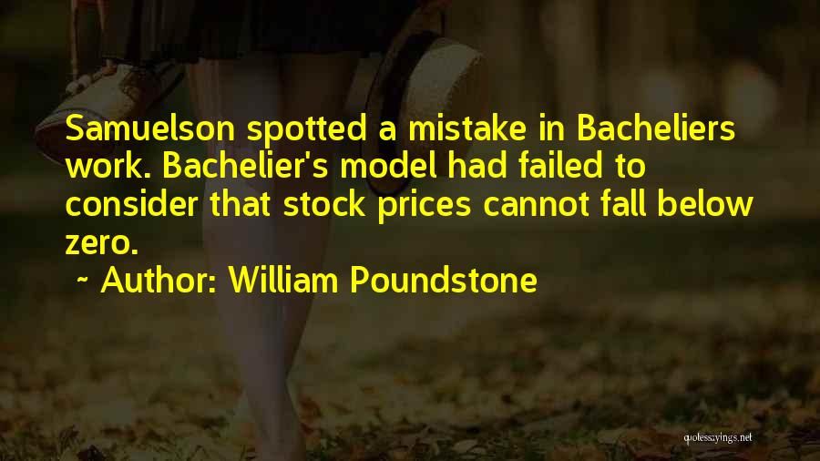 Bacheliers Quotes By William Poundstone