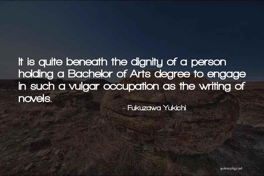 Bachelor Of Arts Quotes By Fukuzawa Yukichi Bachelor Of Arts Quotes By Fukuzawa Yukichi