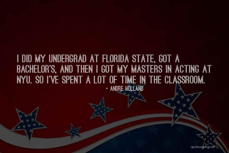 Bachelor Quotes By Andre Holland Bachelor Quotes By Andre Holland
