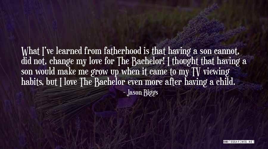 Bachelor Tv Quotes By Jason Biggs Bachelor Tv Quotes By Jason Biggs