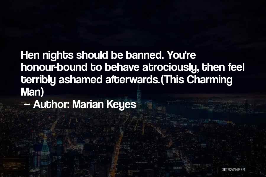 Bachelorette Parties Quotes By Marian Keyes