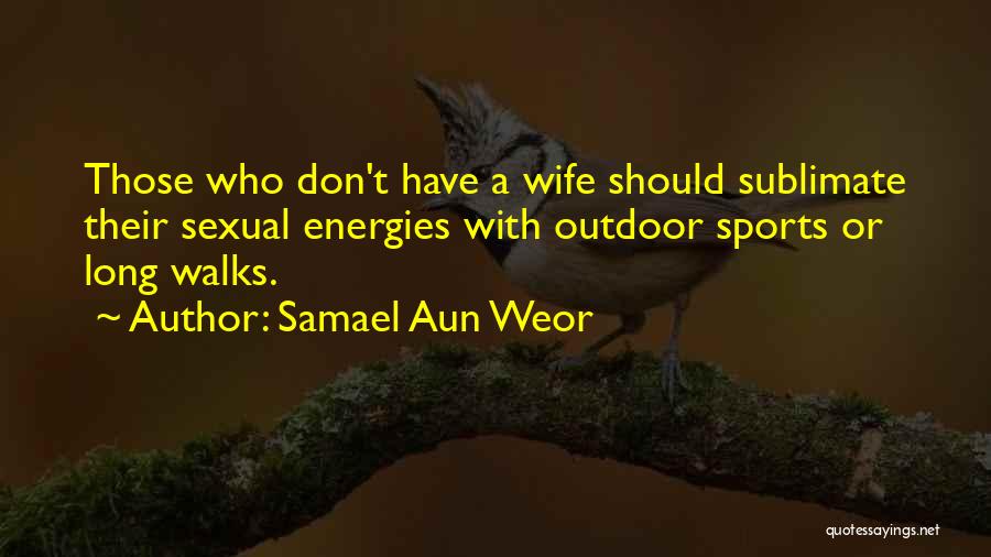 Bachelorhood Quotes By Samael Aun Weor