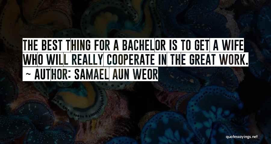 Bachelorhood Quotes By Samael Aun Weor