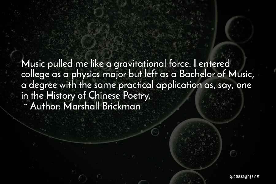 Bachelor's Degree Quotes By Marshall Brickman