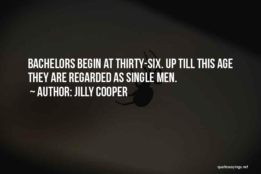 Bachelors Quotes By Jilly Cooper