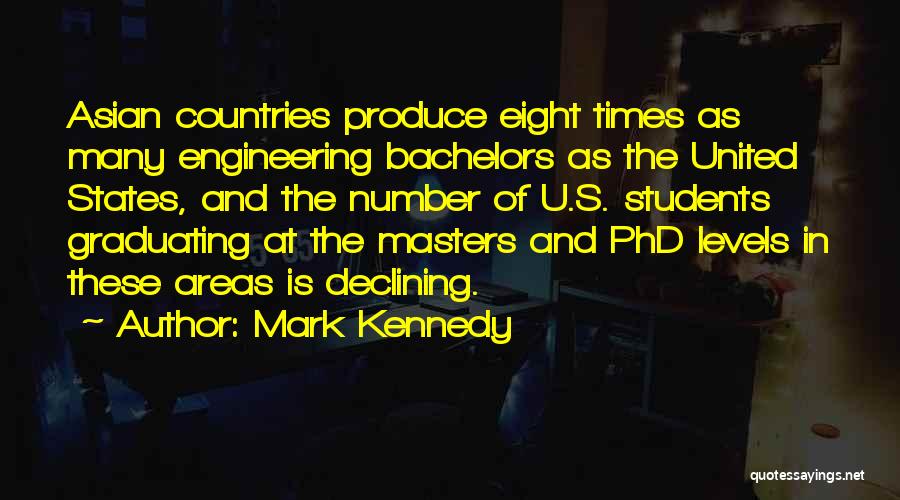 Bachelors Quotes By Mark Kennedy