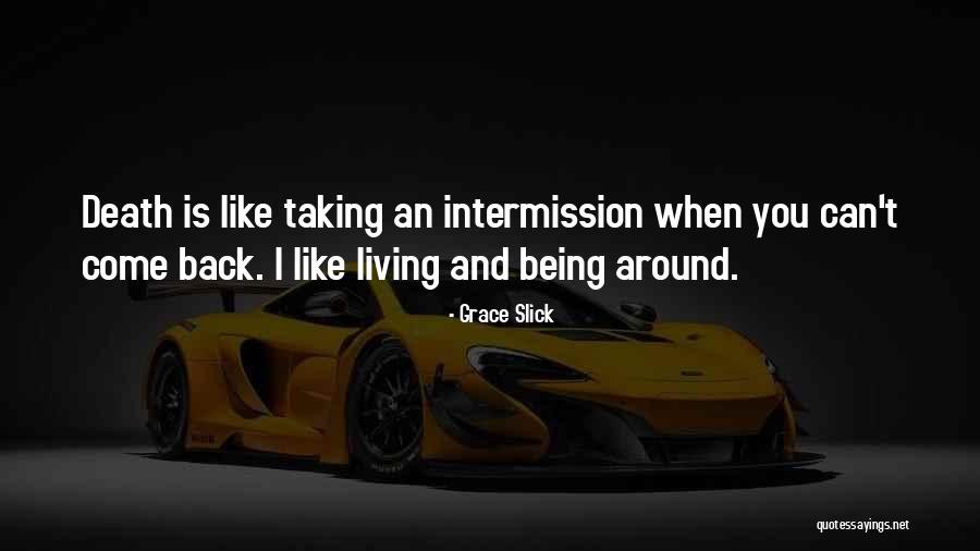 Baches Publicitaires Quotes By Grace Slick Baches Publicitaires Quotes By Grace Slick
