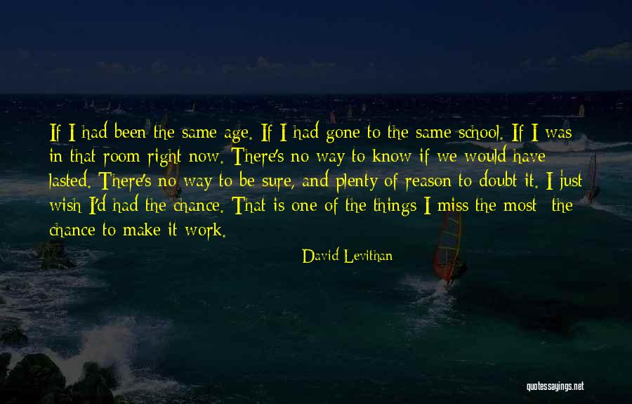 Bachmaier Hotel Quotes By David Levithan Bachmaier Hotel Quotes By David Levithan