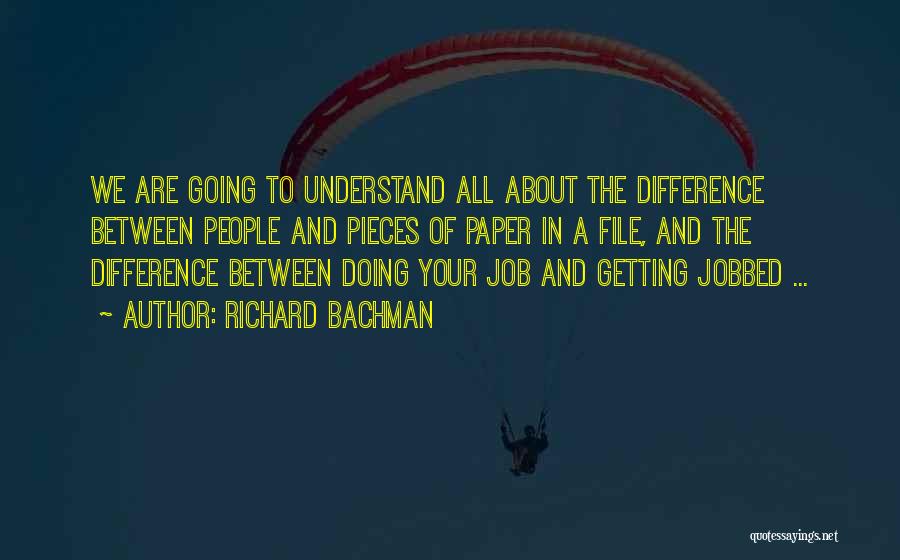 Bachman Quotes By Richard Bachman