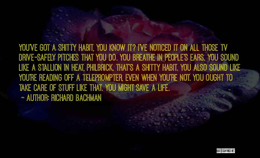 Bachman Quotes By Richard Bachman