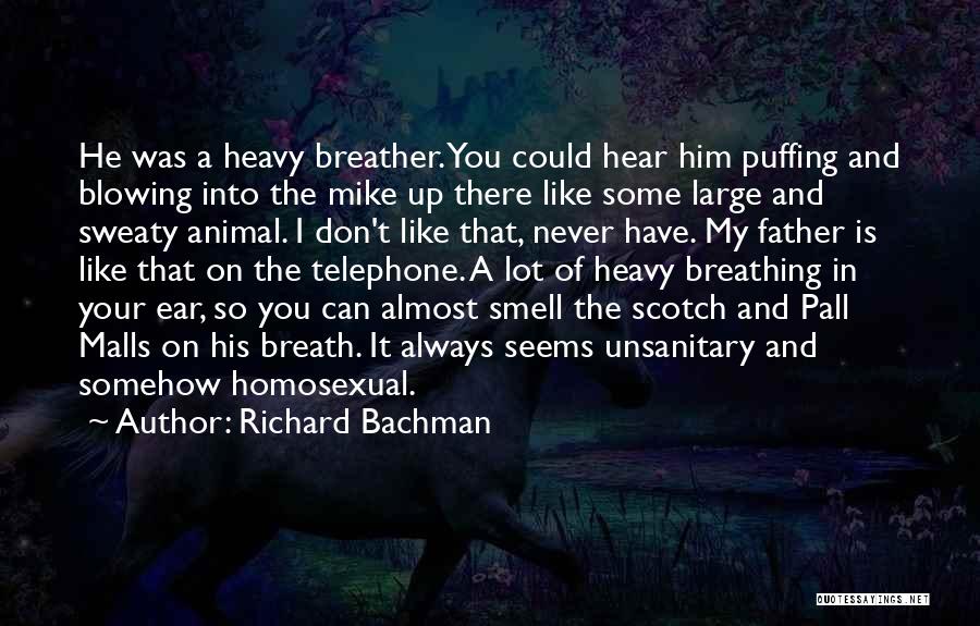 Bachman Quotes By Richard Bachman